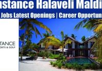 Constance Halaveli Maldives Jobs | Constance Halaveli Maldives Vacancies | Job Openings at Constance Halaveli Maldives | Dubai Vacancy