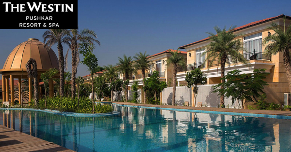 The Westin Pushkar Resort Rajasthan Jobs | The Westin Pushkar Resort Rajasthan Vacancies | Job Openings at The Westin Pushkar Resort Rajasthan | Dubai Vacancy