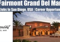 Fairmont Grand Del Mar United States Jobs | Fairmont Grand Del Mar United States Vacancies | Job Openings at Fairmont Grand Del Mar United States | Dubai Vacancy